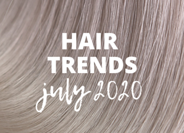 July hair trends